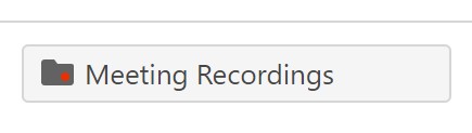 Meeting Recordings Folder.