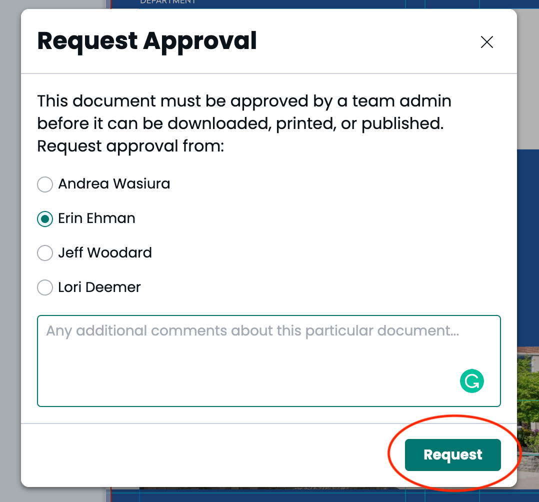 Screenshot of Request Approval pop up dialog box.