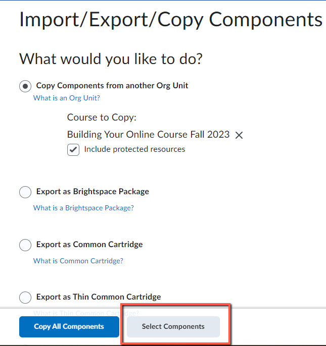 Press Select Components to choose the content items you wish to copy over
