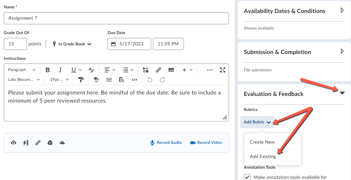 Within the settings of the Assignment, navigate to the evaluation menu and press add rubric