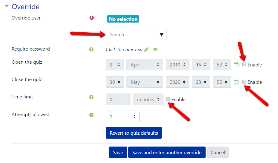 Search for the user in the search box. Select the needed user override settings including date the quiz opens and closes and the time limit allowed