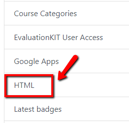 After you click on Add a block, scroll down and select HTML to add an HTML block to the course
