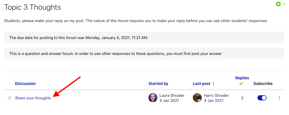 Navigate to the Q and A Forum and press the link of your instructor's discussion thread to make your reply.